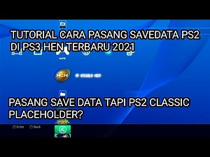 Cara Pasang Save Data Ps2 Di Ps3 Hen 100% Work