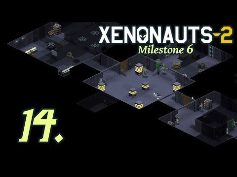 Alien Base - Let's Play Xenonauts 2 - Milestone 6 Part 14