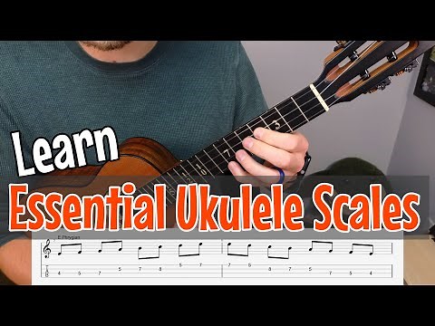 Essential Ukulele Scales