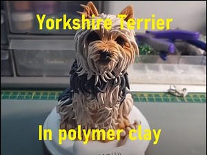 Polymer Clay Yorkshire Terrier sculpture tutorial