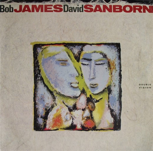 Bob James & David Sanborn - Double Vision