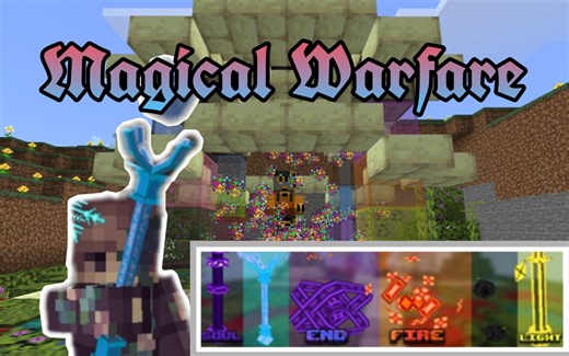 [基岩版模组推荐] 拥有6种元素34个技能的高质量魔法模组-魔法战争(9.5分)