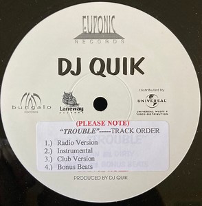 DJ Quik - Trouble / Everyday