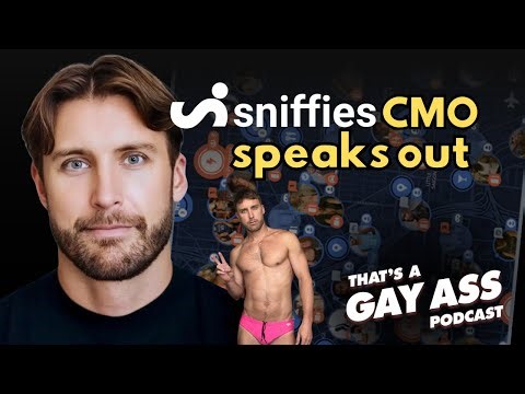 The Sniffies CMO Who Knows Which City Swallows The Most | Gay Ass Podcast