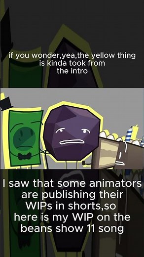 My wip on beans show 11 song animation #shorts #bfb #objectshow #animation #beansshow