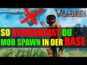 Valheim MOB SPAWN in der BASE verhindern🔥 Beginner Tipps & Tricks GUIDE Tips deutsch, german 🔥