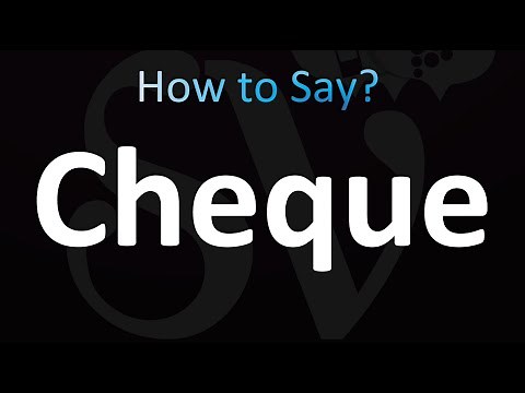 How to Pronounce Cheque (CORRECTLY!)