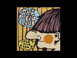 The Bug Club 'Short And Round'
