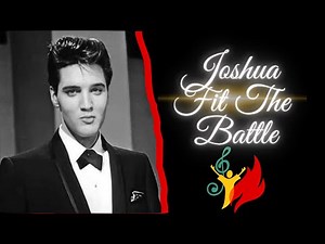 ELVIS GOSPEL "Joshua Fit The Battle" LYRICS