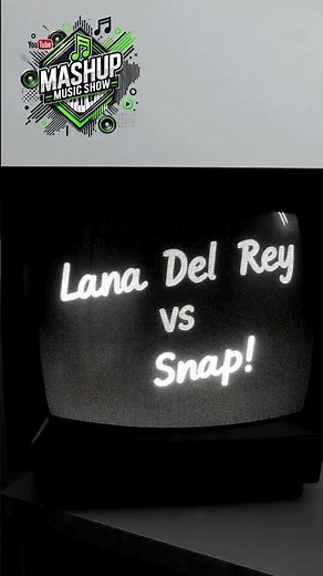 Lana Del Rey vs Snap! - Summertime Sadness vs Rhythm Is a Dancer (Mashup)