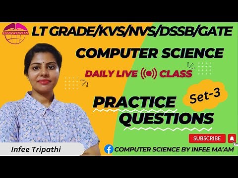Practice Questions Set-3| Computer science questions for UGC NET/TGT/PGT/LT Grade By Infee Tripathi