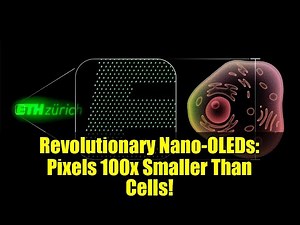 Revolutionary Nano-OLEDs: Pixels 100x Smaller Than Cells!