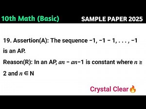 Assertion(A): The sequence −1, −1 − 1, . . . , −1 is an AP.\rReason(R): In an AP, 𝑎𝑛 − 𝑎𝑛−1 is