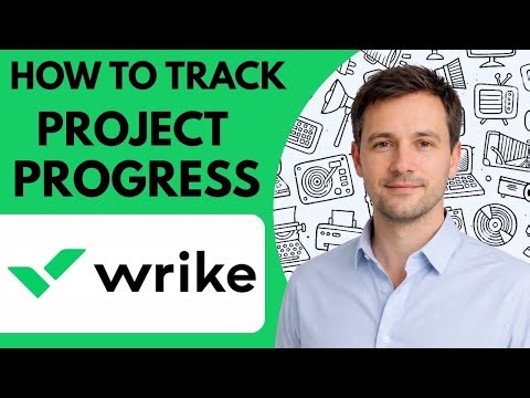How to track project progress in Wrike Full Guide 2026 Step by Step