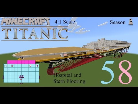 Minecraft Titanic 4;1 Scale Timelapse Part Fifty-Eight (S2-E21)