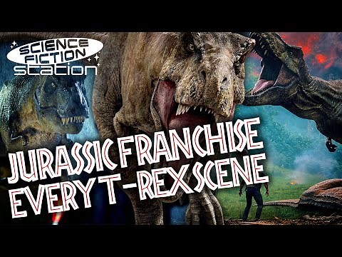 Every T-Rex Scene In The Jurassic Franchise (Jurassic Park - JW: Dominion) | Science Fiction Station