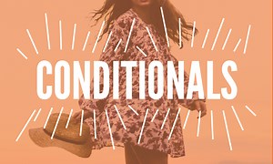B2-C1-C2 Conditionals | Worksheet & Video - GoGetter English