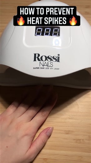 Avoid heat spikes with these simple tricks 💅 #rossinails #gelnailsathome #nailart #nailedit #nailsartvideos