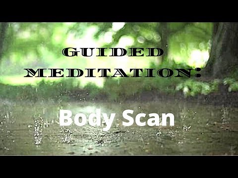 Therapist-Guided Meditation: 15 minute body scan to reduce stress and anxiety