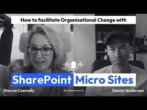 Sharon Connolly - How to use SharePoint Micro Sites to Facilitate Organizational Change