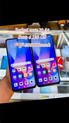 Redmi note 10 5g Ram 4+128အော်စီးအော်မှန်လေးတွေအလဲထပ်ရဈေး💵 285000☎️09-941166719#ဗိုလ်ဟိန်းmobile