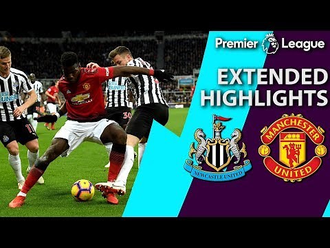 Newcastle v. Manchester United | PREMIER LEAGUE EXTENDED HIGHLIGHTS | 1/2/19 | NBC Sports