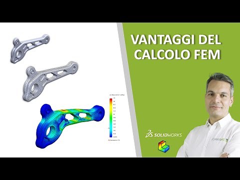 Vantaggi del calcolo FEM e quando eseguirlo - SolidWorks Simulation