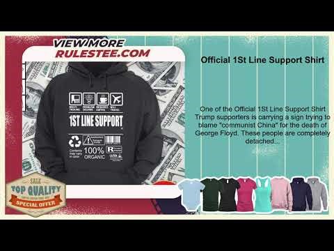 Official 1St Line Support Shirt