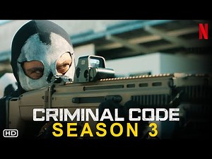 Criminal Code Season 3 Teaser | Netflix | Maeve Jinkings | Premier Date | Plot Detail, Update, Cast,