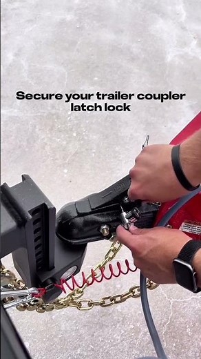 Don't Forget Your Trailer Coupler Latch Lock