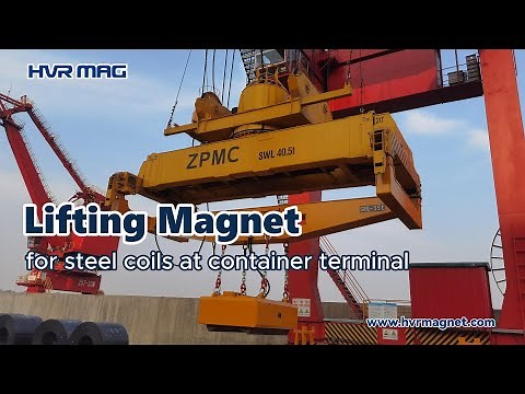 Lifting Magnet for Steel Coil at Container Terminal