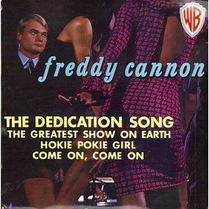 Freddy Cannon - The Dedication Song
