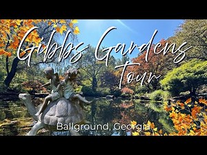 Tour of Gibbs Garden in Ballground Georgia