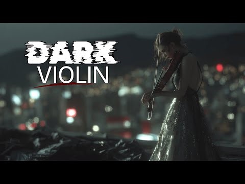 Haunting Violin Music | Epic Dark Orchestral Sounds for Cinematic Scenes