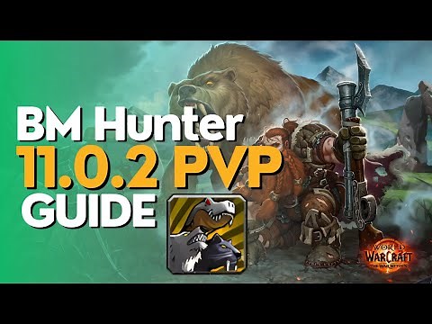 Beast Mastery Hunter The War Within PvP Guide - Season 1