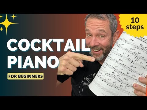 Cocktail Piano in 10 Steps (Beginner-Friendly Roadmap)