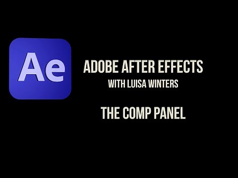 After Effects Tutorial:About the Comp Panel #aftereffects