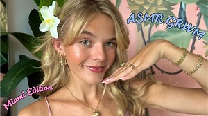 【Oceans】ASMR与我一起准备：迈阿密女孩之旅🌺🍹🌞（2024.9.5）