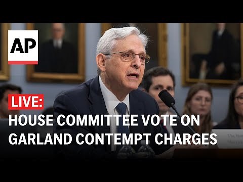 LIVE: House committee hearing on AG Merrick Garland contempt charges
