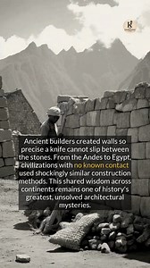 Ancient civilizations worldwide used similar stone construction, a mystery that endures today. #history #archaeology #ancienthistory | Knowledge
