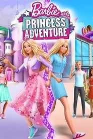 Barbie: Princess Adventure (2020) - AZ Movies