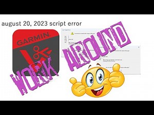 Garmin VRIB Edit 2023 script error WORK AROUND! 🙌