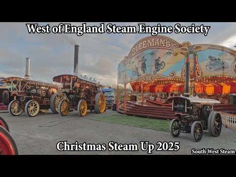 West of England Steam Engine Society Christmas Steam Up 2025