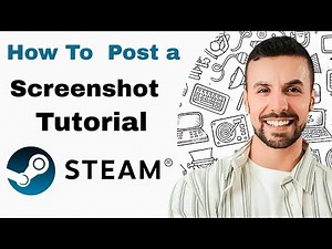 How To Post a Screenshot On Steam - 2025 (Updated Tutorial)