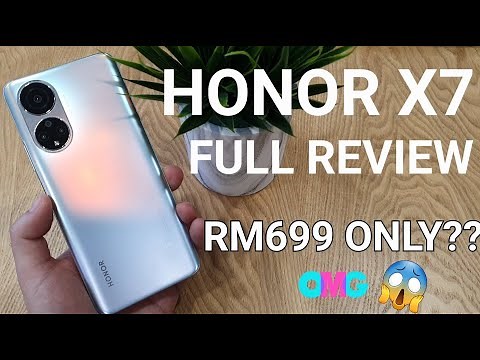 HONOR X7 Full Review - Probably The Best Looking Entry Level Phone, At Just RM699?!