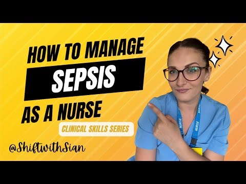 How to Manage Sepsis as a Nurse | Step-by-Step Guide (UK Nursing)