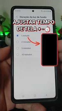 Como Ajustar a Duração da Luz de Fundo no Celular (Samsung e Android)