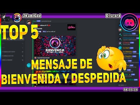 🟣TOP 5 de mejores bot para mensajes de bienvenida y despedida💠 Discord 📡 JKamiGod - 2023