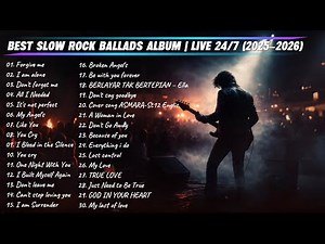 Slow Rock Live 24/7 🔴 | 30 Viral Deep Music Rock Ballads