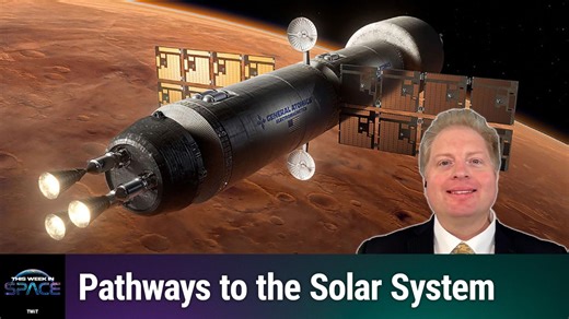 Nuclear Rockets: The Game-Changing Technology for Mars and Beyond | TWiT.TV